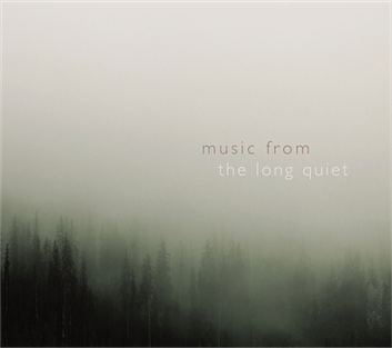 Music From The Long Quiet front cover